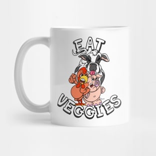 Vegetarian Vegan lifestyle EAT VEGGIES Mug